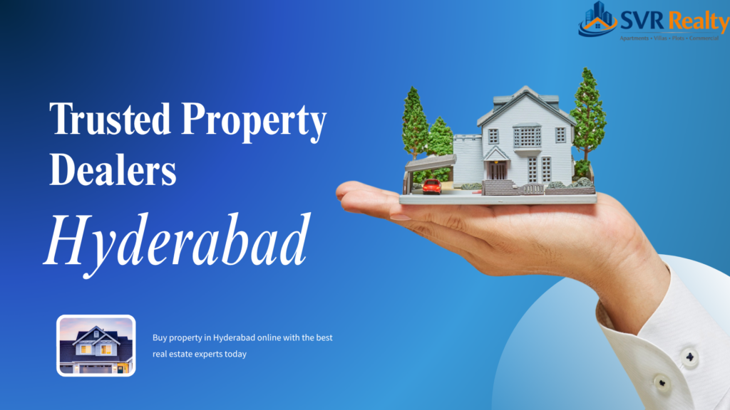 property dealers in hyderabad